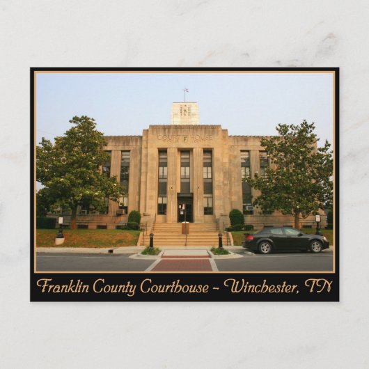 Franklin Landkreis Courthouse - Winchester, TN Postkarte (Vorderseite)