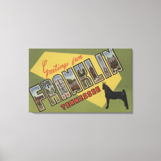 Franklin, Tennessee - Große Buchstabenszenen Leinwanddruck (Vorderseite)