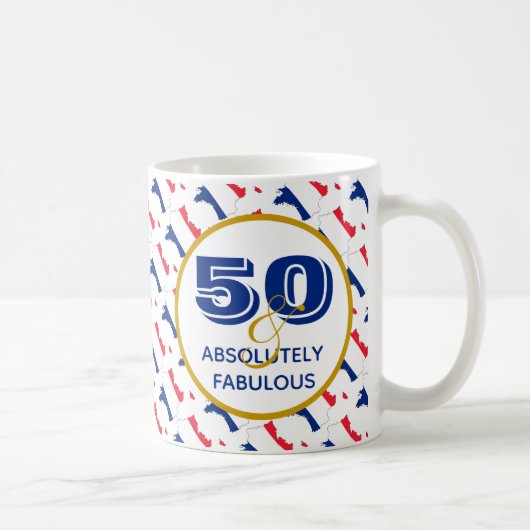 FRANKREICH 50 und Fabulous Birthday Kaffeetasse (Rechts)