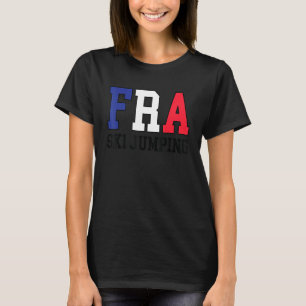 Frankreich Flag Ski Jumper Französisch Fra Ski Jum T-Shirt