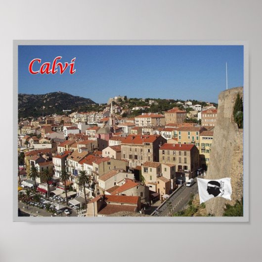 Frankreich - Korsika - Calvi - Poster (Vorne)