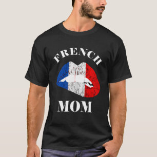 Frankreich Lip Französische Mama Französisch Roots T-Shirt