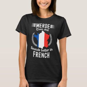 Frankreich Paris Bonjour Marseille Monaco Eiffe T-Shirt