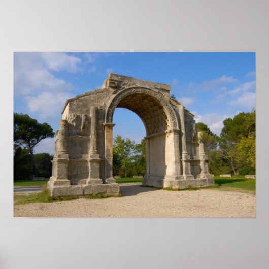 Frankreich, St. Remy de Provence, Triumphbogen Poster (Vorne)