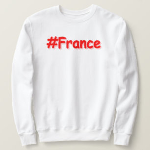 "#Frankreich" Süßes Design. Jetzt kaufen Sweatshirt