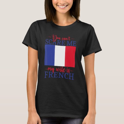 Frankreich Verheiratet, dass du mir meine Ehefrau T-Shirt (Vorderseite)