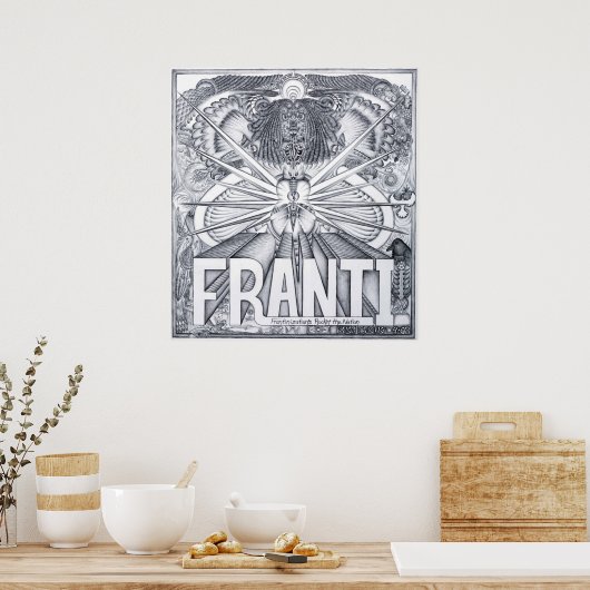 FRANTINISIERUNG POSTER (Küche)