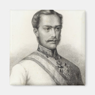 Franz Joseph I, Kaiser Österreichs 2 Magnet