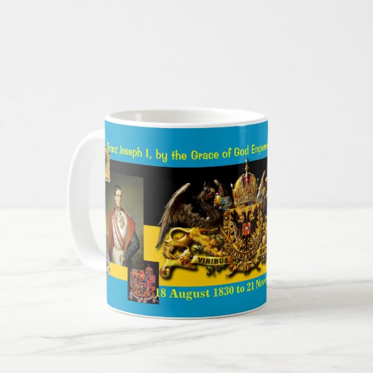 Franz Joseph I von Österreich Ungarn Kaffeetasse (Vorderseite Links)