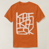 Franz Kafka kafkaesk 1 T-Shirt (Design vorne)