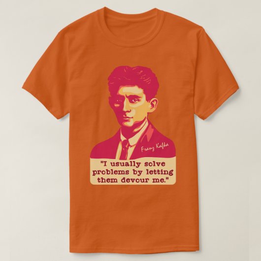 Franz Kafka Portrait und Zitat 1 T-Shirt (Design vorne)