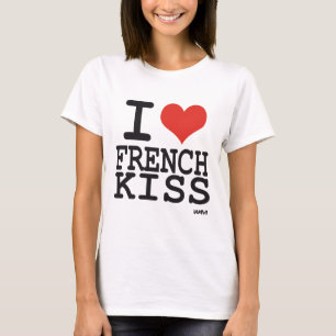 Franzosekuß der Liebe I T-Shirt