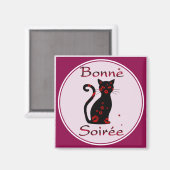 Französisch: Bonne Soiree Magnet (Vorderseite/Rückseite)