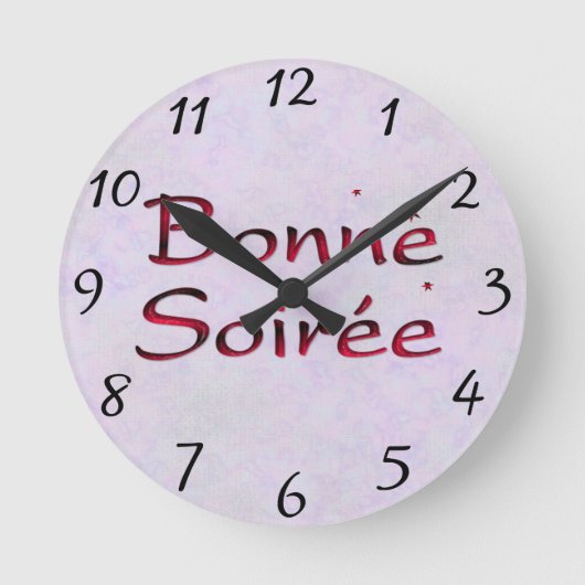 Französisch: Bonne Soiree Round Clock Runde Wanduhr (Vorderseite)