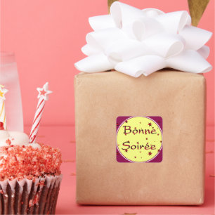 Französisch: Bonne Soiree Square Sticker