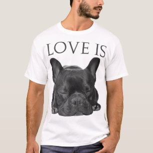 Französisch Bulldog Liebe ist Niedliche Frenchie H T-Shirt