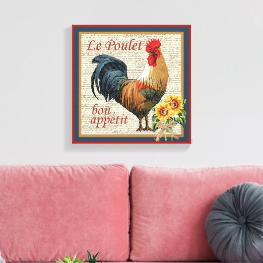 Französisch Country Rooster Le Poulet und Bön Appe Leinwanddruck (Insitu (Wohnzimmer))