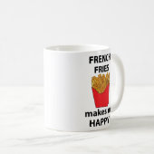 Französisch Fries macht mich glücklich Französisch Kaffeetasse (VorderseiteRechts)