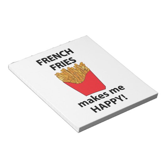 Französisch Fries macht mich glücklich Französisch Notizblock (angewinkelt)