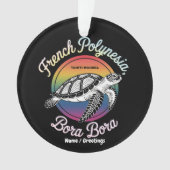 Französisch Polynesien Bora Moorea Tahiti Turtle Ornament (Vorderseite)
