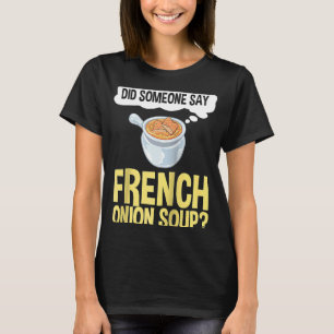 Französisch Zwiebelsuppe Rezept Mix Bowl Japanisch T-Shirt