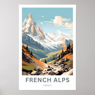 Französische Alpen Frankreich Reisen Print Poster