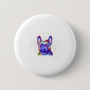 Französische Bulldog Fun Quotes Redewendungen Nied Button