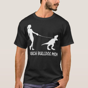 Französische Bulldog-Mama Frenchie Mama Dog Dinosa T-Shirt