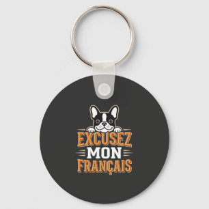 Französische Bulldogge Excusez Mon Franais Design Schlüsselanhänger