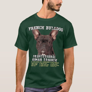 Französische Bulldogge Frenchie Brindle Profession T-Shirt