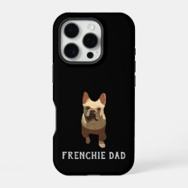 Französische Bulldogge, Frenchie Vater iPhone 16 Pro Hülle