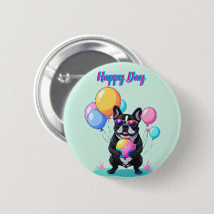 Französische Bulldogge Glücklicher Tag Französisch Button