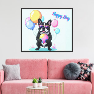 Französische Bulldogge Glücklicher Tag Französisch Leinwanddruck