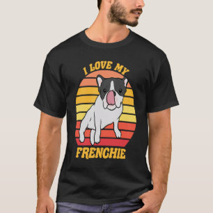 Französische Bulldogge Ich liebe meinen Frenchie T-Shirt