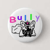 Französische Bulldogge Krone French Bulldog Button (Vorderseite)
