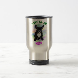 Französische Bulldogge Mama Wasserfarbe Ölmalerei  Reisebecher