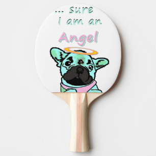 Französische Bulldogge National Be An Angel Day Tischtennis Schläger