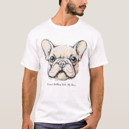 Französische Bulldogge Stiehlt Mein Herz Shirt - S