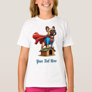Französische Bulldogge Superheld "Fügen Sie Ihren T-Shirt