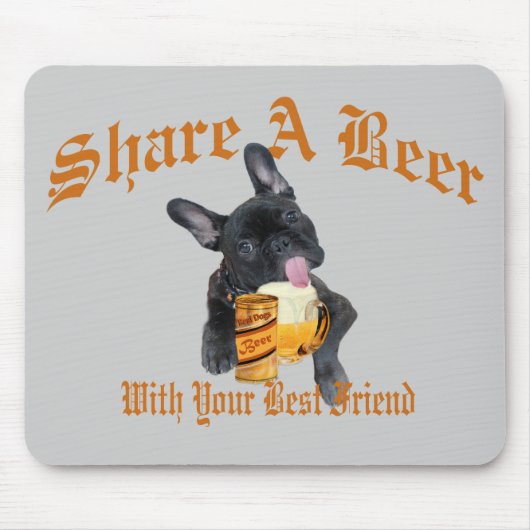 Französische Bulldogge teilt ein Bier Mousepad (Vorne)