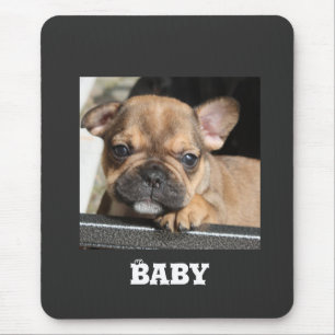 Französische Bulldogge Welpe French Bulldog Mousepad
