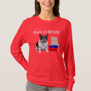 Französische Bulldogge Zurück zur Schule T-Shirt