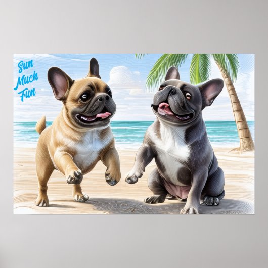 Französische Bulldoggen am Strand in Urlaub Poster (Vorne)