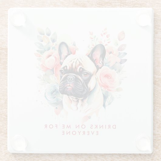 Französische Bulldoggen-Blume trinken auf mich für Glasuntersetzer (Rückseite)