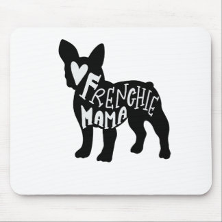 Französische Bulldoggen-Mama Frenchie Mutter-Cute Mousepad