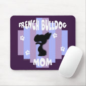 Französische Bulldoggen-Mama Mousepad (Mit Mouse)