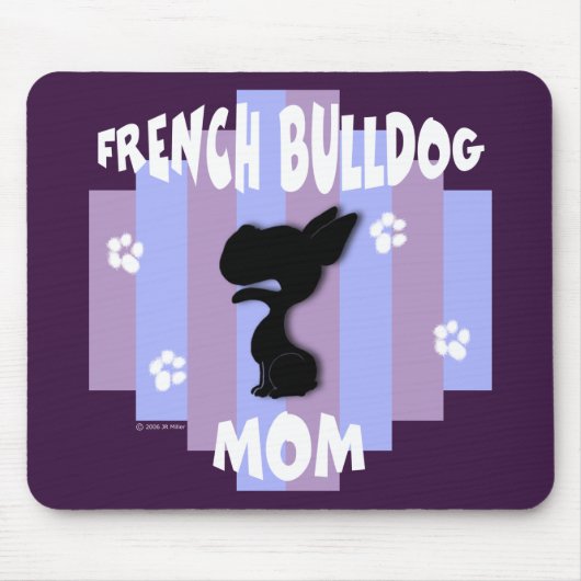 Französische Bulldoggen-Mama Mousepad (Vorne)