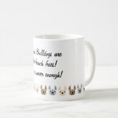 Französische Bulldoggen sind wie Pommes-Frites! Kaffeetasse (VorderseiteRechts)