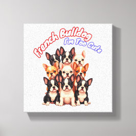 Französische Bulldoggen Welpen für einen Hundebesi Leinwanddruck