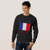 Französische Flagge Frankreich Roots Tout Va Bien Sweatshirt (Vorne ganz)